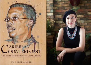St. Martin book recommended in the USA; Caribbean Counterpoint: The Aesthetics of Salt in Lasana Sekou by Sara Florian, PhD