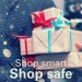 Holiday Safety: Shop Smart, Shop Safe this Holiday Season