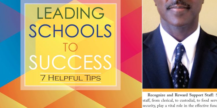 Nuevo libro, Guiando a las escuelas hacia el éxito: 7 consejos útiles por René E. Baly, Ed.D. publicado en San Martín