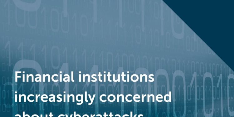 Instituciones financieras cada vez más preocupadas por los ciberataques