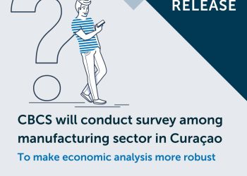El CBCS realizará una encuesta en el sector manufacturero de Curaçao para que el análisis económico sea más sólido