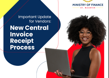 El Gobierno de Sint Maarten lanza un nuevo proceso central de facturación y condiciones de compra actualizadas para proveedores