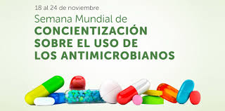 Comienza la Semana Mundial de Concientización sobre el Uso de los Antimicrobianos en todo el mundo