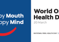 El jueves es el Día Mundial de la Salud Bucodental – “Una boca feliz es… una mente feliz”
