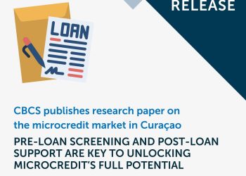 CBCS publica un estudio sobre el mercado del microcrédito en Curaçao