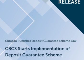 Curaçao publica la Ley del Sistema de Garantía de Depósitos