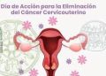 El 17 de noviembre se celebra el Día Mundial de la Eliminación del Cáncer Cervicouterino