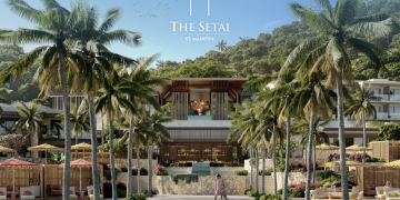 The Setai amplía su presencia global con un nuevo resort de lujo en St. Maarten: The Setai St. Maarten